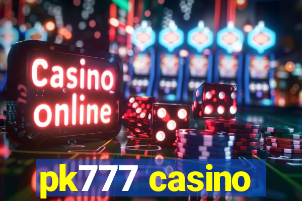 pk777 casino